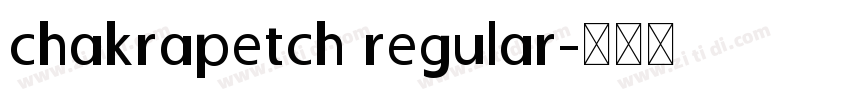 chakrapetch regular字体转换